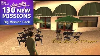 Vice City Big Mission Pack (Final Version) - Vercetti Gang Missions - "Big Bang Threat" Mission