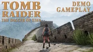 Tomb Raider - The Dagger of Xian (Demo) Gameplay
