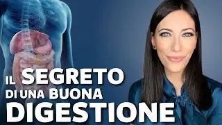 Il segreto per una buona digestione