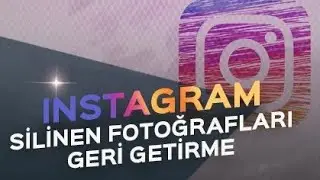 İnstagram'da silinen fotoğrafları geri getirme