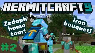HermitCraft 9 ep 2: Zedaph home tour! Iron bouquet from Docm77! Starter houses!