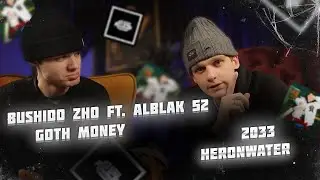Реакция на BUSHIDO ZHO ft. ALBLAK 52 - Goth Money | Heronwater - 2033
