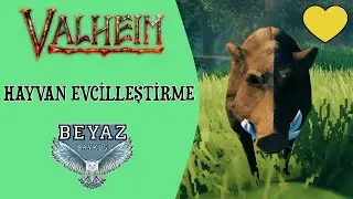 HAYVAN EVCİLLEŞTİRME | Valheim Rehberi