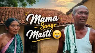 Mama Sange Masti 😁 || New Vlog Video || 