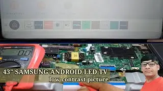 43 inch Samsung Android  LED TV low Contrast Picture