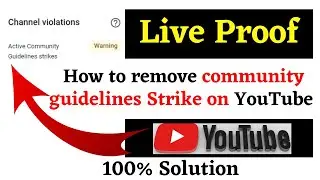How to remove community guidelines strike on YouTube || community guidelines strike appeal