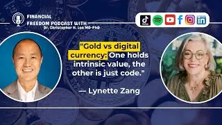 Understanding Currency Shifts and Wealth Preservation with Lynette Zang