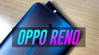 Oppo Reno: The latest pop-up selfie superstar with 256GB storage