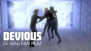 Devious, a Doctor Who fan film, Episode 1