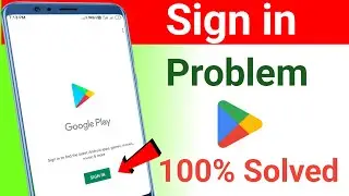 Play store sign in problem | Play store ki id kaise banaye | How to Create Google Play Store Account