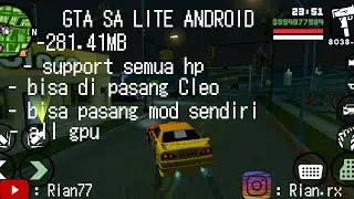 GTA SA LITE ANDROID RINGAN SUPPORT ALL ANDROID