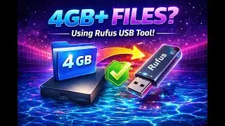 💾 How to Enable External Hard Drives (4GB+ Files) Using Rufus USB Tool! 🚀AquaTechFantasy