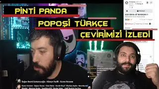 Pintipanda Bizi İzledi!  Popoşi Türkçe Altyazı Canlı Yayında İzliyor 