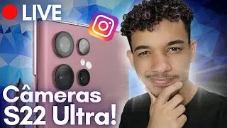 Galaxy S22 Ultra no INSTAGRAM - Melhorou?