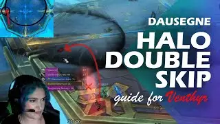 Double Skip Halos as Venthyr | Mythic Dausegne | A Quick Guide