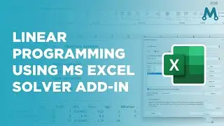Solving Linear Programming Problems With Excel Solver Add-in