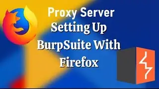 How to add Burp Suite PROXY SERVER in Firefox | Configure #burpsuite with #firefox