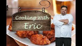 New York Bufflo Chicken Wings by Chef Eric| Cook With Eric (Episode 1)