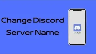How to Change Discord Server Name on Mobile | Change Server on Discord