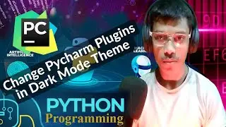 How to Change Pycharm Theme 🐍 Plugins in Dark Mode,🐍 Awesome PyCharm Setup Tutorial for Beginners