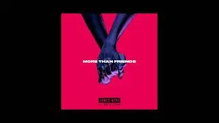 James Hype - More Than Friends (Lyrics)