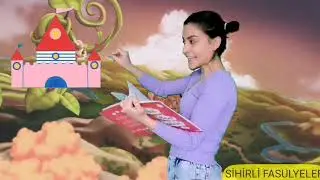 SİHİRLİ FASULYELER - MASAL ANLATMA- KİTAP OKUMA - SESLİ OKUMA-OKULÖNCESİ