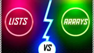 LISTS & ARRAYS in Python