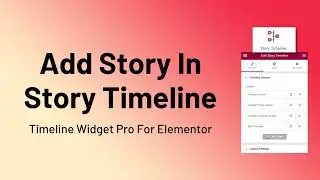 Timeline Widget Pro For Elementor  −Add Story in Story Timeline