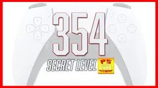 354 - Secret Level - PS This is Awesome! A PlayStation Podcast