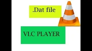.DAT File Not Play In VLC PLayer..