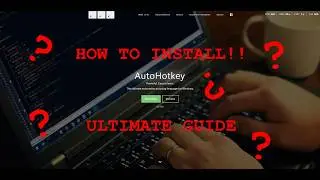 Full guide on how to install AutoHotkey on windows 11/10