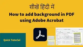 How to add background in PDF | Adobe Acrobat tutorial in Hindi