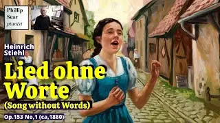 Heinrich Stiehl: Lied ohne Worte, Op.153 No.1