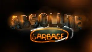Absolute Garbage by BLI