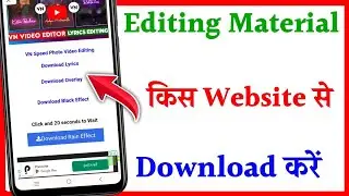 VN video editor editing material kaise download Kare | Status editing material kaise download Kare