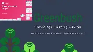 Greenbush EdTech Tip - Toby Chrome Extension