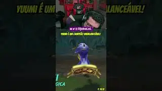 YUUMI É UM CAMPEÃO IMBALANCEÁVEL! 😿