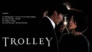 🎧TROLLEY OST - (PLAYLIST) - DRAMA KOREA | K-DRAMA