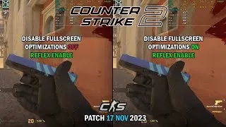 CS2 Disable Fullscreen Optimizations ON vs Disable Fullscreen Optimizations OFF : Update 17/Nov/23