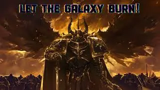Black Legion - Let the Galaxy Burn! | Metal Song | Warhammer 40K | Community Request