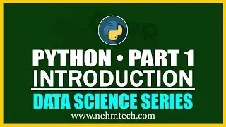 Python Part 1 • Introduction to Python • Data Science Series