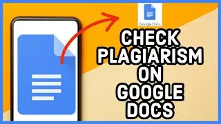 Google Docs Check for Plagiarism: How to Check for Plagiarism in Google Docs 2023?