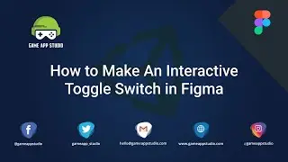 How to Make An Interactive Toggle Switch in Figma | Designing | Game App Studio