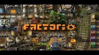 Fаctorio Прохождение, строительство заводов)