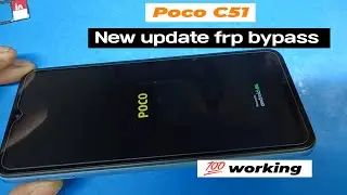 Poco C51 frp bypass and pattern and password unlock 🔓💯 New update working