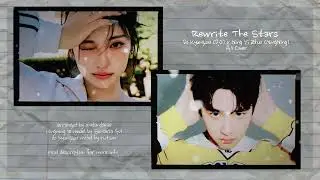 KYUNGSOO (D.O) & NINGNING - Rewrite The Stars | Orig. by The Greatest Showman OST [A.I Cover]