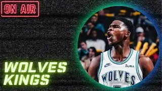 Minnesota Timberwolves at Sacramento Kings | POSTGAME | 10/24/24