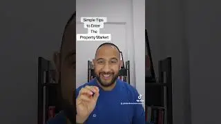 Simple Tips to Enter The Property Market