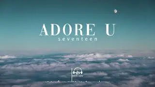 SEVENTEEN - Adore U (Orchestra Cover)