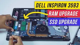 Dell Inspiron 3593 RAM Upgrade to 12GB, SSD Upgrade Disassembly